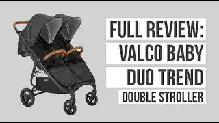 Full Review of Valco Baby Duo Trend Double Stroller