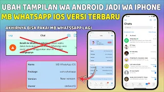 MB WhatsApp iOS Terbaru. Road to April  ⚡ Ubah Tampilan WhatsApp Android jadi iPhone