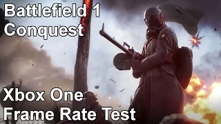 Battlefield 1 Conquest Xbox One Frame Rate Test (Pre-Release)