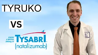 Tyruko Vs. Tysabri for Multiple Sclerosis Explained by Neurologist