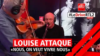 Louise Attaque interprète "Nous, on veut vivre nous" dans #LeDriveRTL2 (05/09/23)