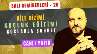 AİLE DİZİMİ SALI SEMİNERLERİ - 20 / KOÇLUK EĞİTİMİ MEZUNLARLA SOHBET