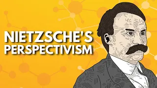 Nietzsche’s Perspectivism Explained | Friedrich Nietzsche Beyond Good and Evil