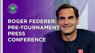 Roger Federer Pre-Tournament Press Conference | Wimbledon 2021