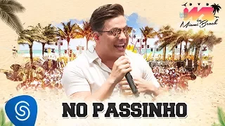 Wesley Safadão - No Passinho [DVD WS In Miami Beach]