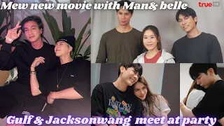 MewGulf wished singto🤍🍀Gulf with Jacksonwang🥂Mew New project the package🥰 Mew MonRakLuThung workshop