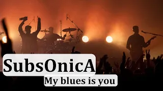 Subsonica -  My blues is you (Audio raro)