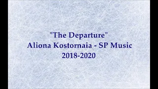 Aliona Kostornaia | 2018-2020 SP Music