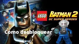 Lego Batman 2-Como desbloquear o Sr.Frio