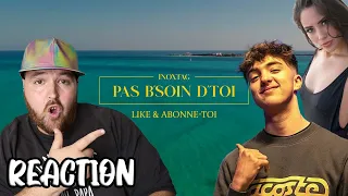 REACTION au  CLIP d'INOXTAG "Pas b'soin d'toi ft la sirène" (INCROYABLEEE!!!)