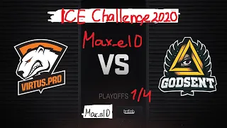 [RU] Virtus.pro vs GODSENT |CS:GO|bo3|Ice Challenge 2020, Playoff,1/4. Комментатор-by Max_el0