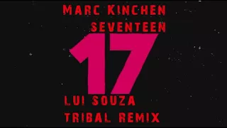 MK   17  Lui Souza Tribal Remix