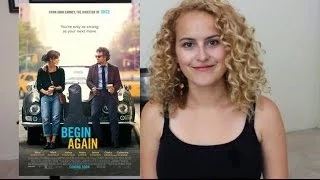Begin Again (2014) Movie Review | Once Again Again