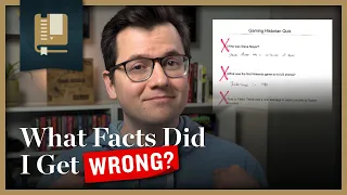 What Facts Did I Get Wrong?