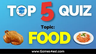 Top 5 Quiz - Food