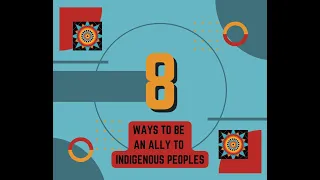 8 Ways to be an Ally to Indigenous Peoples