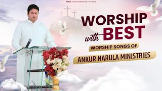 Morning Worship With Best Worship Songs Of Ankur Narula Ministries || (25-09-2023)