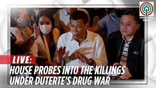 House resumes investigation into the killings under Duterte's war on drugs | ABS-CBN News