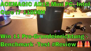 ACEMAGIC AD15 Mini PC, Intel Core i7 11800H  Win 11 Pro Grundeinrichtung - Benchmark  Test Review