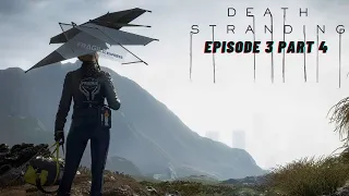 Ramp up for Death Stranding 2: Death Stranding in 2024 Episode 3 Part 4