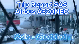 Trip Report SAS Airbus A320NEO, Oslo ( OSL ) - Stockholm ( ARN )