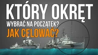 Co MUSISZ wiedzieć o okrętach, pociskach i celowaniu? | Poradnik World of Warships