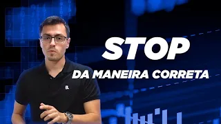 Como colocar o STOP da maneira correta no Day Trade?