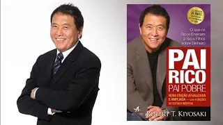 Áudio Livro: PAI RICO PAI POBRE. Robert Kiyosaki