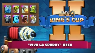KING'S CUP 2 : "VIVA LA SPARKY"  BEST HOG RIDER SPARKY BAIT DECK  | CLASH ROYALE