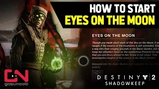 How to Start Eyes on the Moon - Unlock Vex Offensive - Destiny 2 Vex Invasion