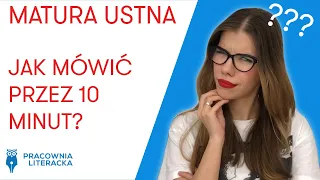 Matura ustna z polskiego - jak mówić przez 10 minut?! #maturaustna #matura2020 #matura