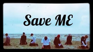 BTS-Save ME (s l o w e d + r e v e r b)