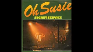 Secret Service - Oh Susie Remix 2023