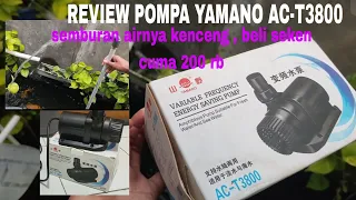 REVIEW POMPA YAMANO AC-T3800 CUMA 26 WTT