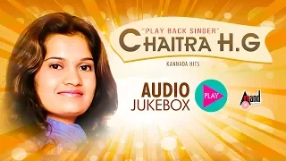 Play Back Singer Chaitra Hits | Super Audio Hits Jukebox | New Kannada Seleted Hits