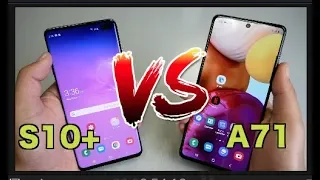 Samsung Galaxy S10+ VS Samsung Galaxy A71 Speed Test