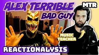 Bad Guy (Cover) - Alex Terrible Reactionalysis