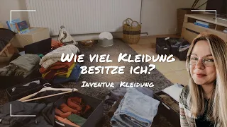 Wie viel Kleidung Besitze ich | Inventur | Minimalismus | Kleidung ausmisten |