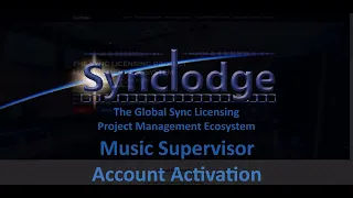 SyncLodge How To: Music Supervisor Account Activation