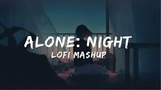 Sad lofi | night lofi | broken heart 💔lofi | alone lofi | trending lofi 2023 ❣️