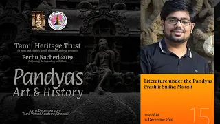 07 THT PK 2019 Literature under Pandyas - Prathik Murali