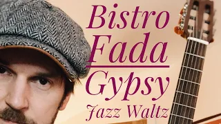 Bistro Fada - gypsy jazz waltz by Stephane Wrembel