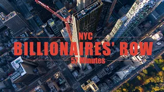 57+ Minutes Billionaires Row, Manhattan Drone