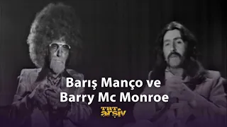 Barış Manço ve Barry Mc Monroe (1978) | TRT Arşiv