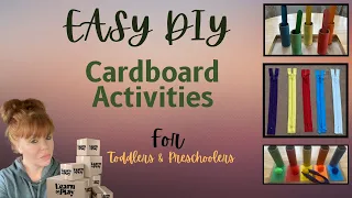 Easy DIY Cardboard activities for toddlers & preschoolers!