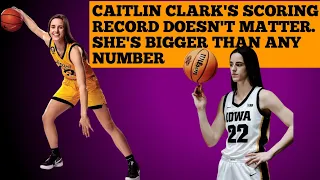 CAITLIN CLARK'S SCORING RECORD DOESN'T MATTERS || THE SNIFER24