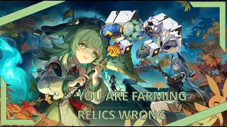 Relics - everyone is doing it incorrectly | Honkai star rail