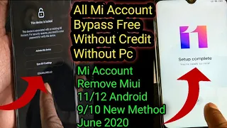 All Mi Account Bypass Free Without Credit Miui 11/12 Android 9/10 Mi Account Remove New Method 2020