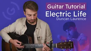 Mastering the Chords of 'Electric Life' by Duncan Laurence: A Guitar Tutorial