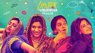 LIPSTICK UNDER MY BURKHA | Official Trailer 2 | Releasing 21 July | Konkona Sensharma, Ratna Pathak